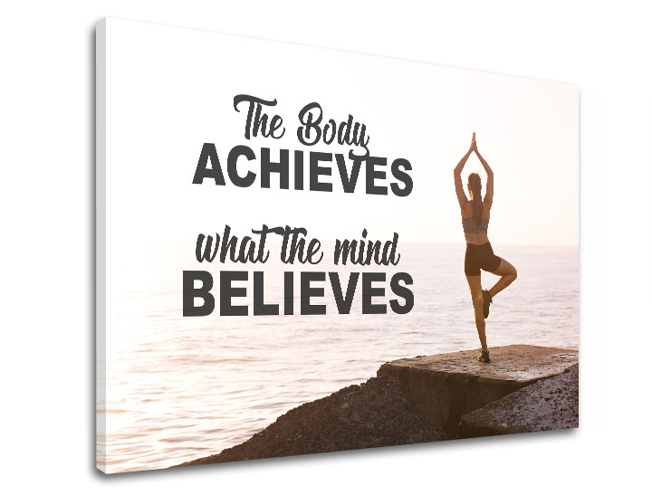 Tablou canvas motivațional The body achieves_001