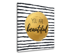 Tablouri canvas cu text You are beautiful