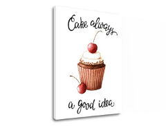 Tablouri canvas cu text Cake always a good idea