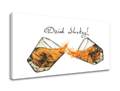 Tablouri canvas cu text Drink whiskey